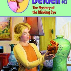 Trixie Belden - # 12 The Mystery Of The Blinking Eye