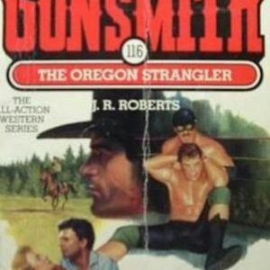 The Gunsmith #116 - The Oregon Strangler