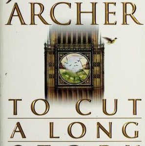 To Cut A Long Story Short