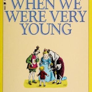 When We Were Very Young