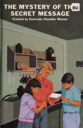 the boxcar children # 55 the mystery of the secret message