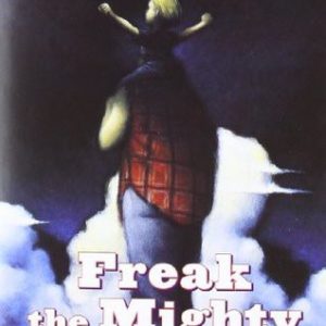 Freak the Mighty