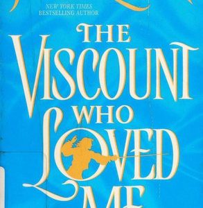 The Viscount Who Loved Me