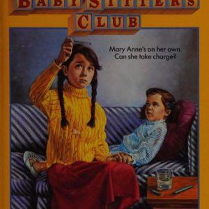 4-The Baby Sitters Club -Mary Anne Saves the Day