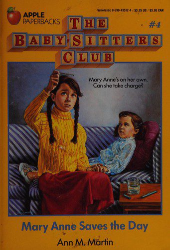 4-The Baby Sitters Club -Mary Anne Saves the Day
