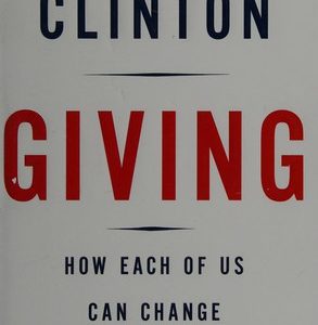giving -  how each of us can change the world