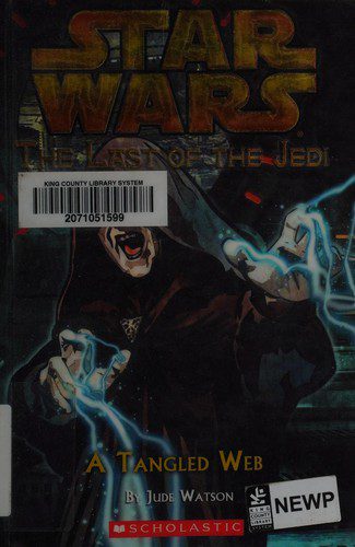 star wars - the last of the jedi- a tangled web
