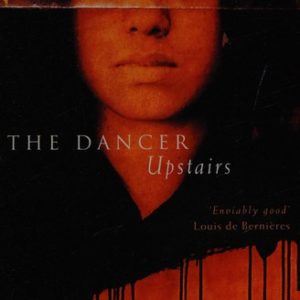 The Dancer Upstairs