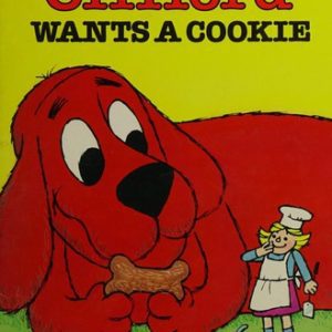 Clifford wants a cookie