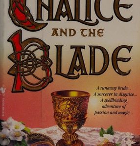 The Chalice and the Blade