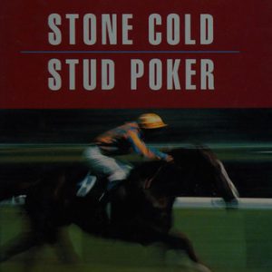 Stone Cold/Stud Poker