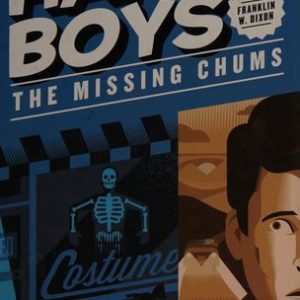 The Hardy Boys #4 0 The Missing Chums