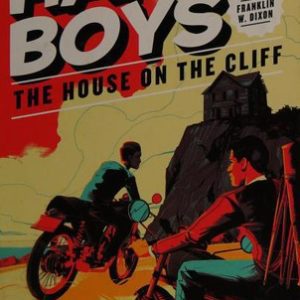 The Hardy Boys # 2-The House on the Clifff