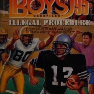 the hardy boys casefiles # 95- illegal procedure