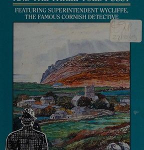 wycliffe and the three-toed pussy