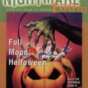 The Nightmare Room - Full Moon Halloween