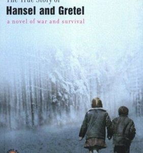 the True Story of Hansel and Gretel