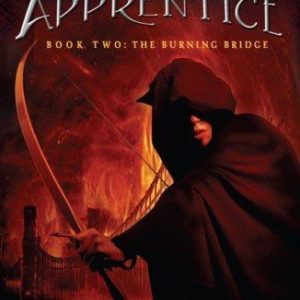 ranger's apprentice # 2 the burning bridge