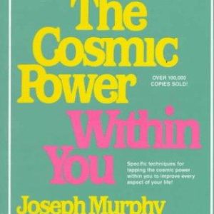 the cosmic power within you