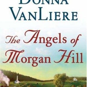 the angels of morgan hill