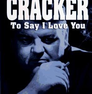 Cracker to say I Love You