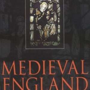 Medieval England A Cocial History 1250 - 1550