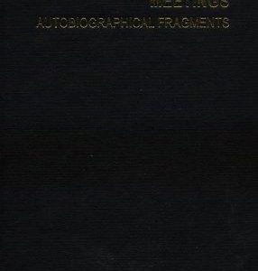 Meetings - Autobiographical Fragments