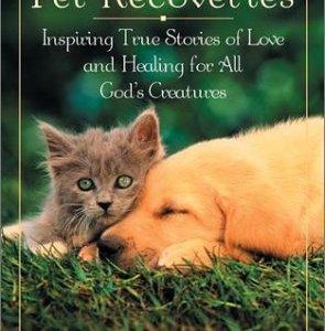 Miraculous Pet Recoveries