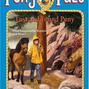 pony Pals #29 Lost and Found Pony