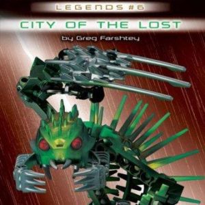 Bionicle Legends #6 - City of the Lost