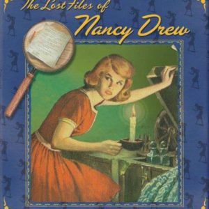 The Lost Files of Nancy Drew