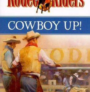 rodeo riders: cowboy Up!