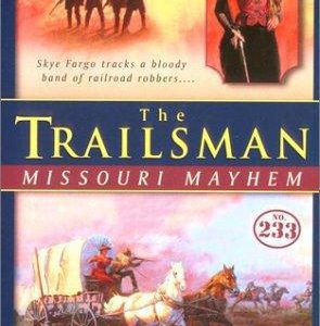 the trailsman # 233- missouri mayhem