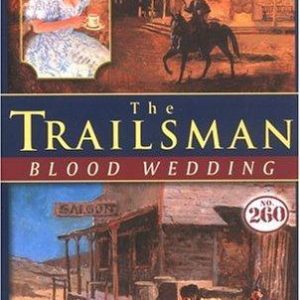 the trailsman #260- blood wedding