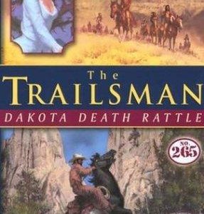 the trailsman # 265- dakota death rattle