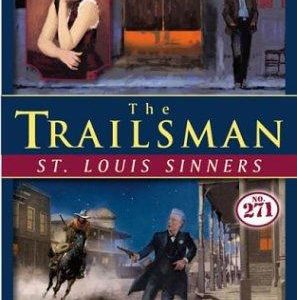 the trailsman # 271- st. louis Sinners