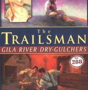 the trailsman # 288- gila river dry-gulchers