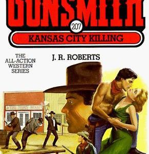 the gunsmith # 207 kansaa city killing