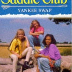 The Saddle Club #50 Yankee Swap