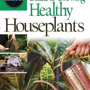 Guide to Growing Healthy Houseplans