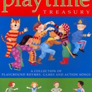 the kingfisher playtime treasury: games rhymes & actions