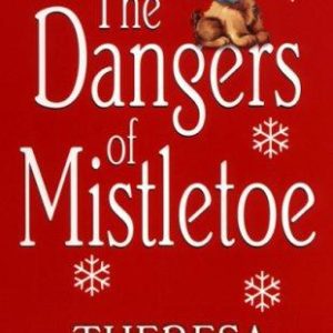 the dangers of mistletoe