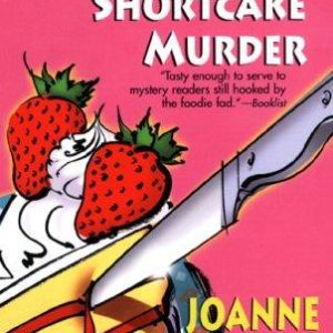Strawberry Shortcake Murder