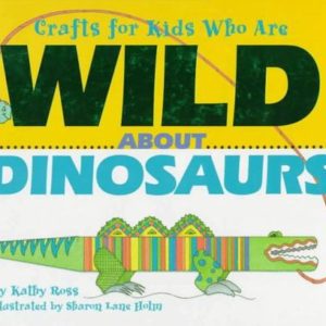 Crafts For Kids Who Are Wild About Dinosaurs