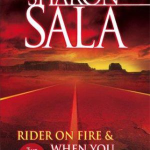 Rider on Fire/When You Call My Name