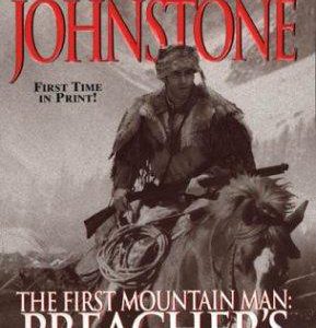 The First Mountain Man: Preacher's Justice