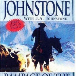 Rampage Of The Mountain Man