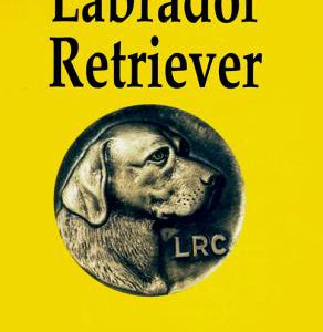 the official book of the labrador retriever