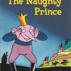the naughty prince