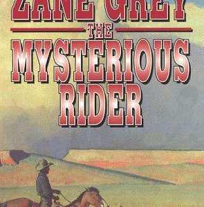 the mysterious rider